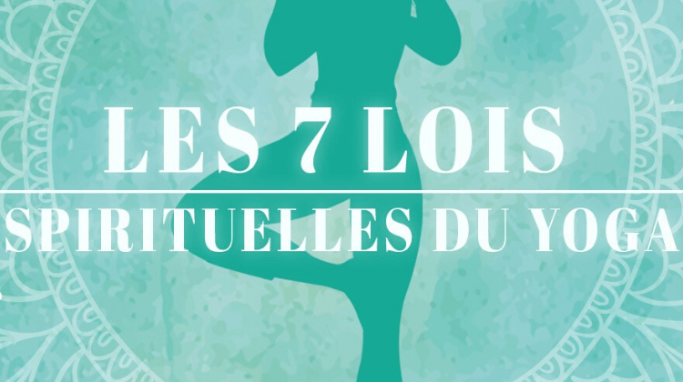 7 lois spirituelles du yoga Tarot Yoga Challenge